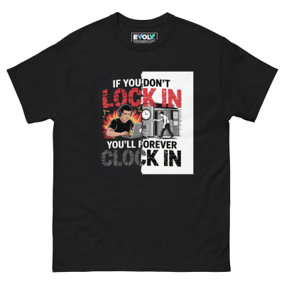 "Lock In or Clock In" Motivational Streetwear T-Shirt – Hustle Mindset Tee for Entrepreneurs & Go-Getters "Lock In or Clock In" Motivational Streetwear T-Shirt – Hustle Mindset Tee for Entrepreneurs & Go-Getters